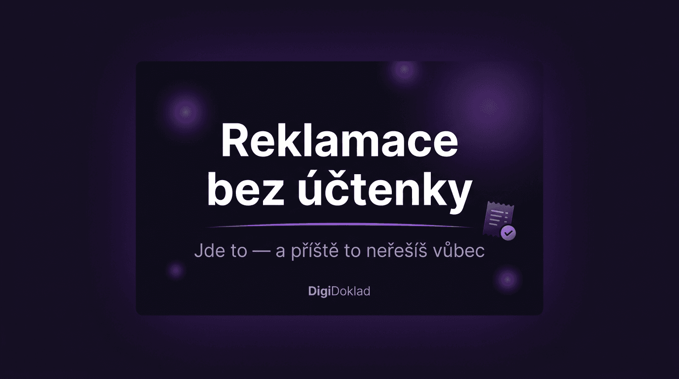 Ilustrace článku: Reklamace bez účtenky: Jde to? A jak tomu příště předejít - DigiDoklad